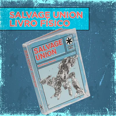 Salvage Union Físico