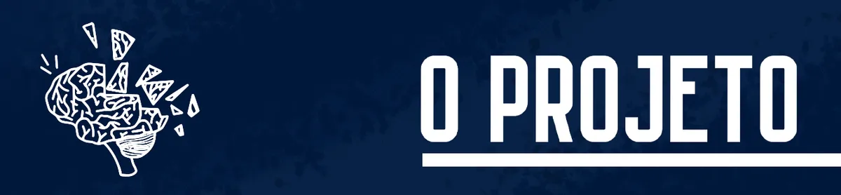 Rótulo com título: O Projeto