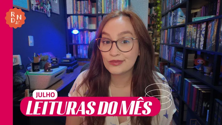 LEITURAS DE JULHO | 2026