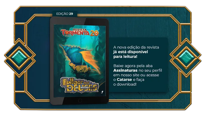 Revista Tormenta20 #29: DOR PROFUNDA (Desbravador)