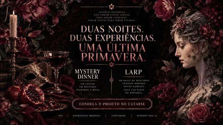 A Última Primavera - LARP Cursed Nights!!! Novembro de 2026! Garanta seu ingresso!