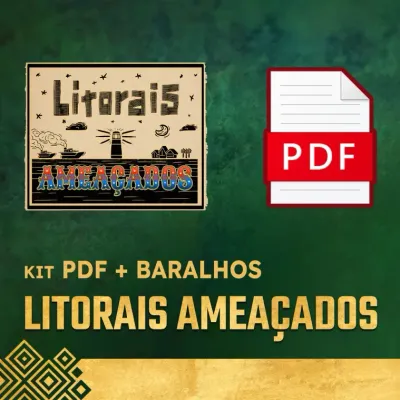 Kit Total - Os 3 Baralhos de Litorais Ameaçados + PDF