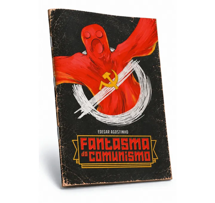 FANTASMA DO COMUNISMO VAI TE ASSOMBRAR!